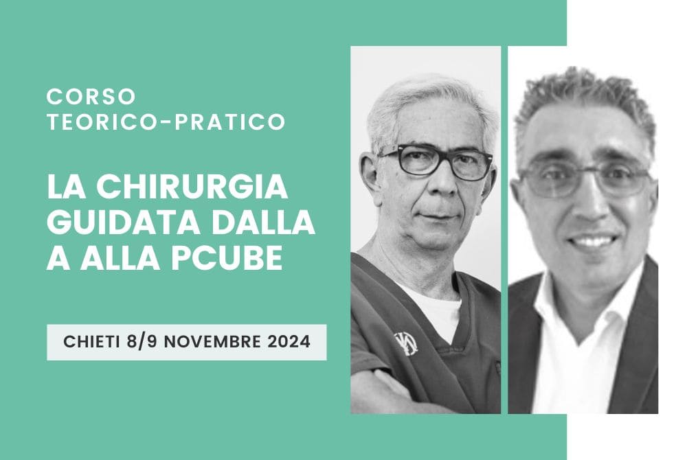 La chirurgia guidata dalla A alla PCUBE