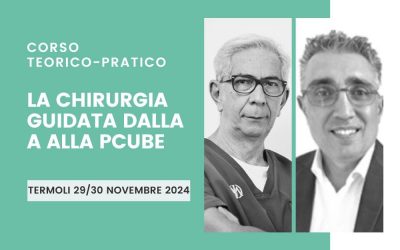 La chirurgia guidata dalla A alla PCUBE
