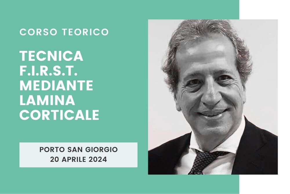 Tecnica F.I.R.S.T. Mediante Lamina Corticale